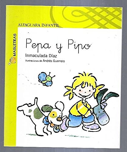 Pipo y pepa (Masletras) Books