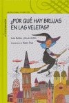 ¿por que hay brujas en las veletas? (Pictocuentos) Books