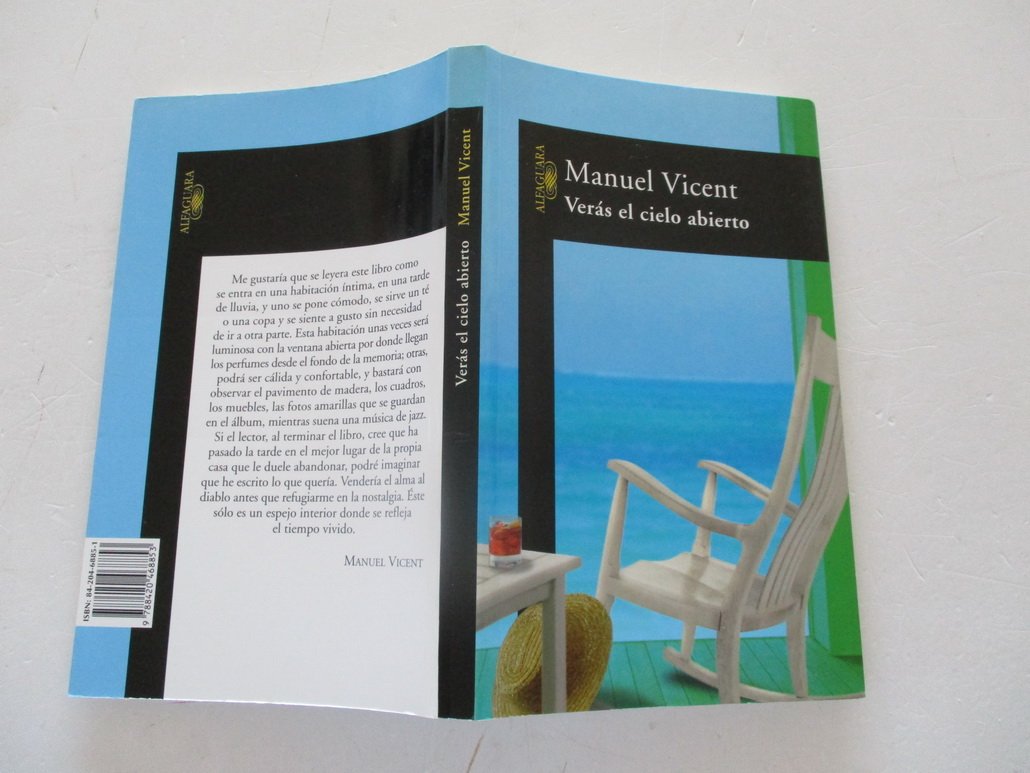 Verás el cielo abierto (Hispánica) Contemporary literature