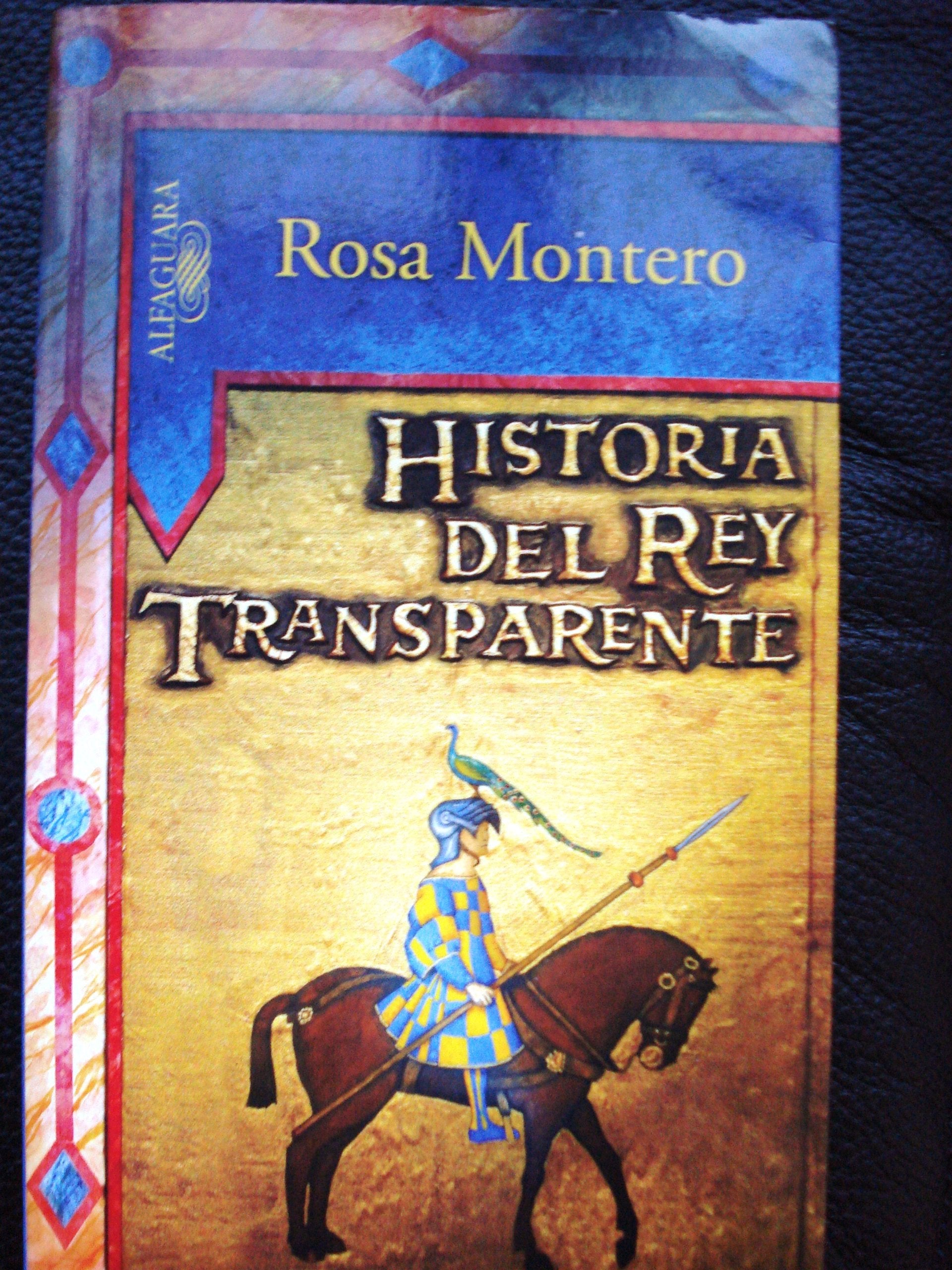 Historia del rey transparente (HISPANICA, Band 717031) Historical Fiction