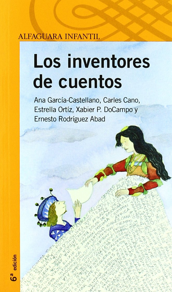 Los Inventores De Cuento/the Storie's Inventors book