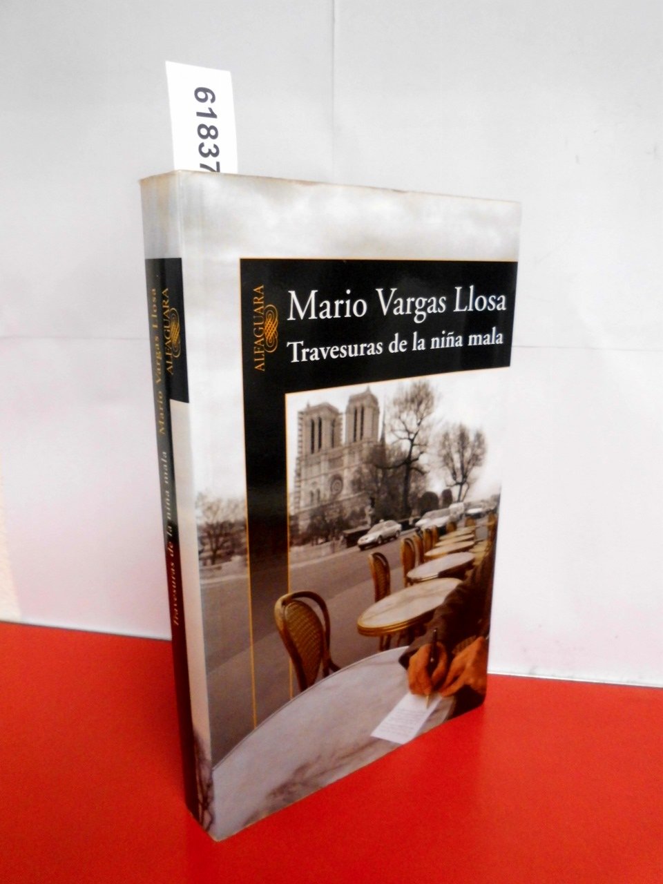 Travesuras de la niña mala (Tapa blanda) (HISPANICA, Band 717031) Contemporary literature