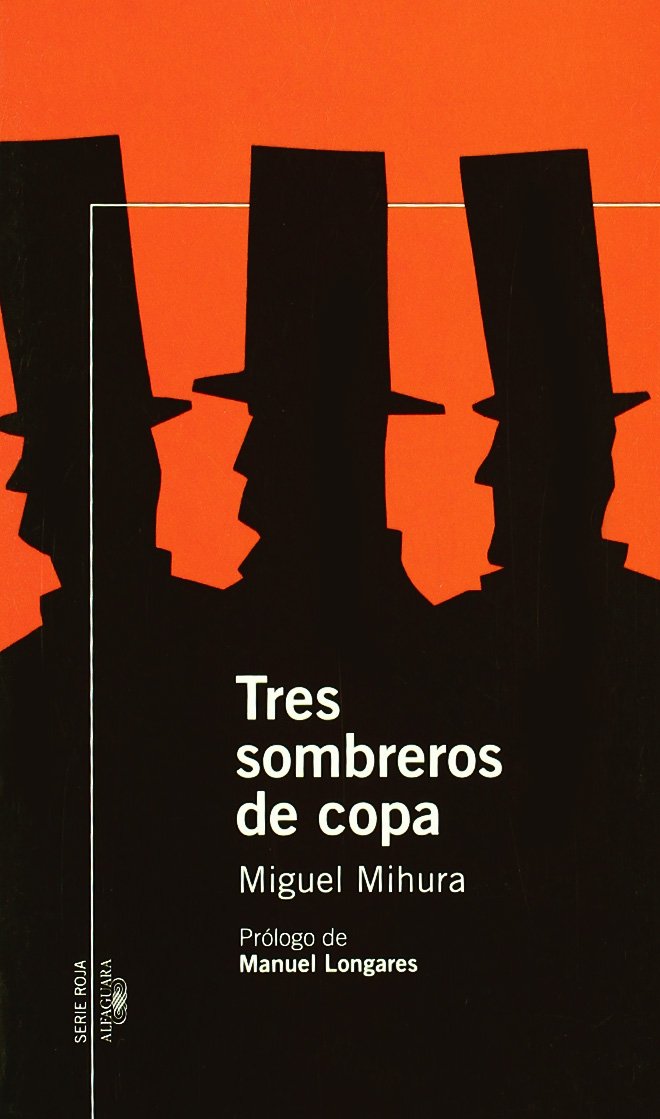 TRES SOMBREROS DE COPA book