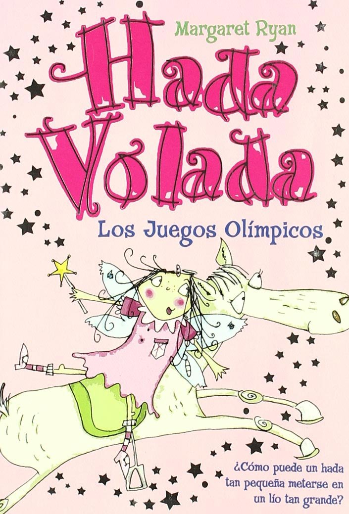 HADA VOLADA. LOS JUEGOS OLIMPICOS Books