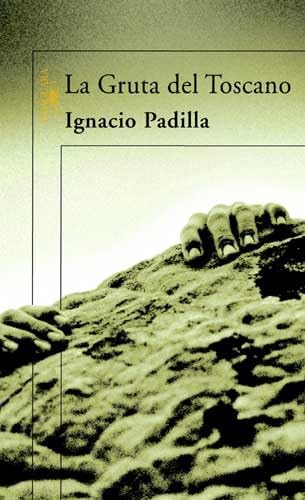 La gruta del toscano (Hispánica) Contemporary literature