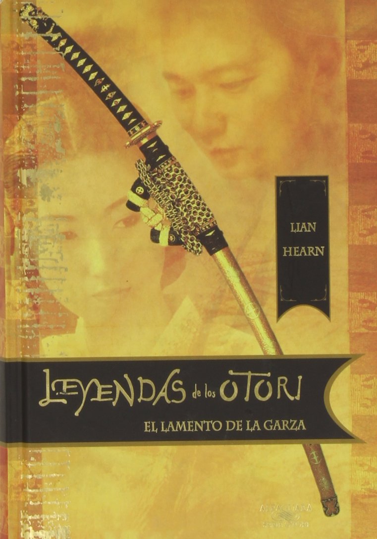 LEYENDAS DE LOS OTORI IV EL LAMENTO DE LA GARZA Books