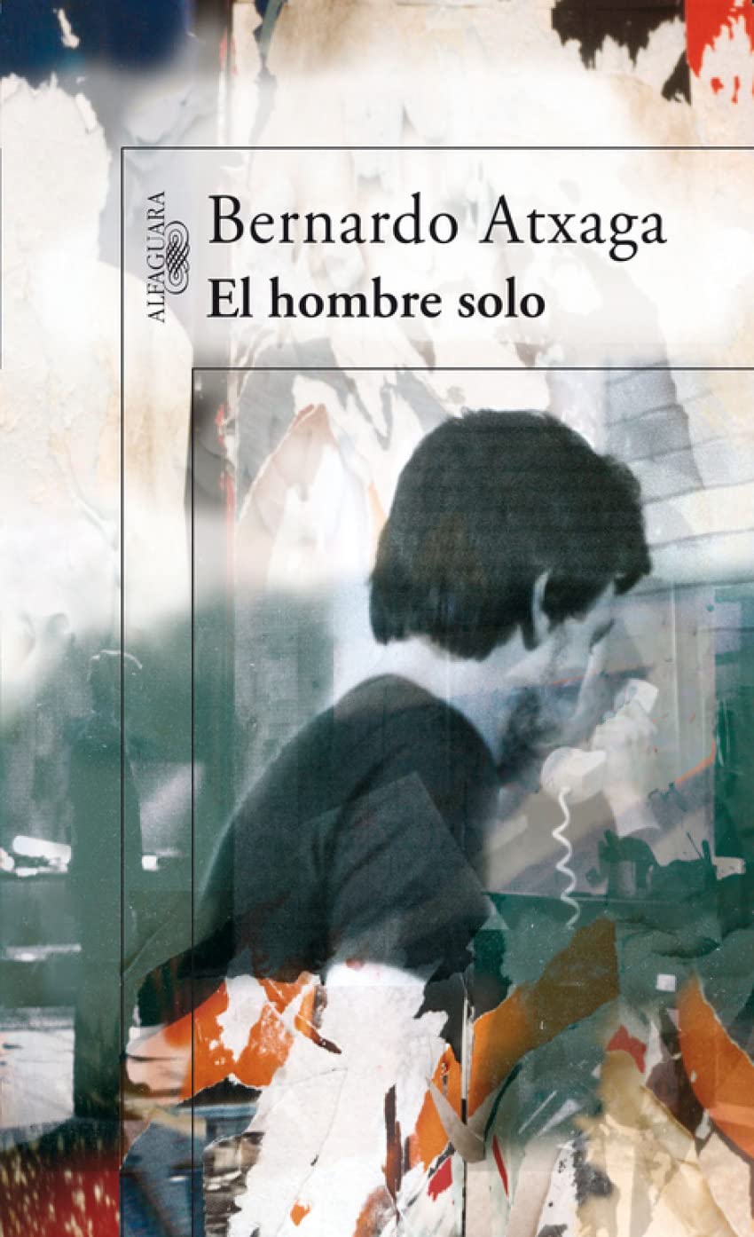 El hombre solo (Hispánica) Contemporary literature