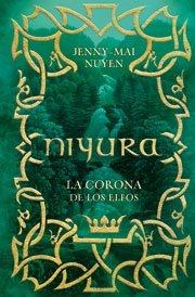 NIYURA. LA CORONA DE LOS ELFOS book