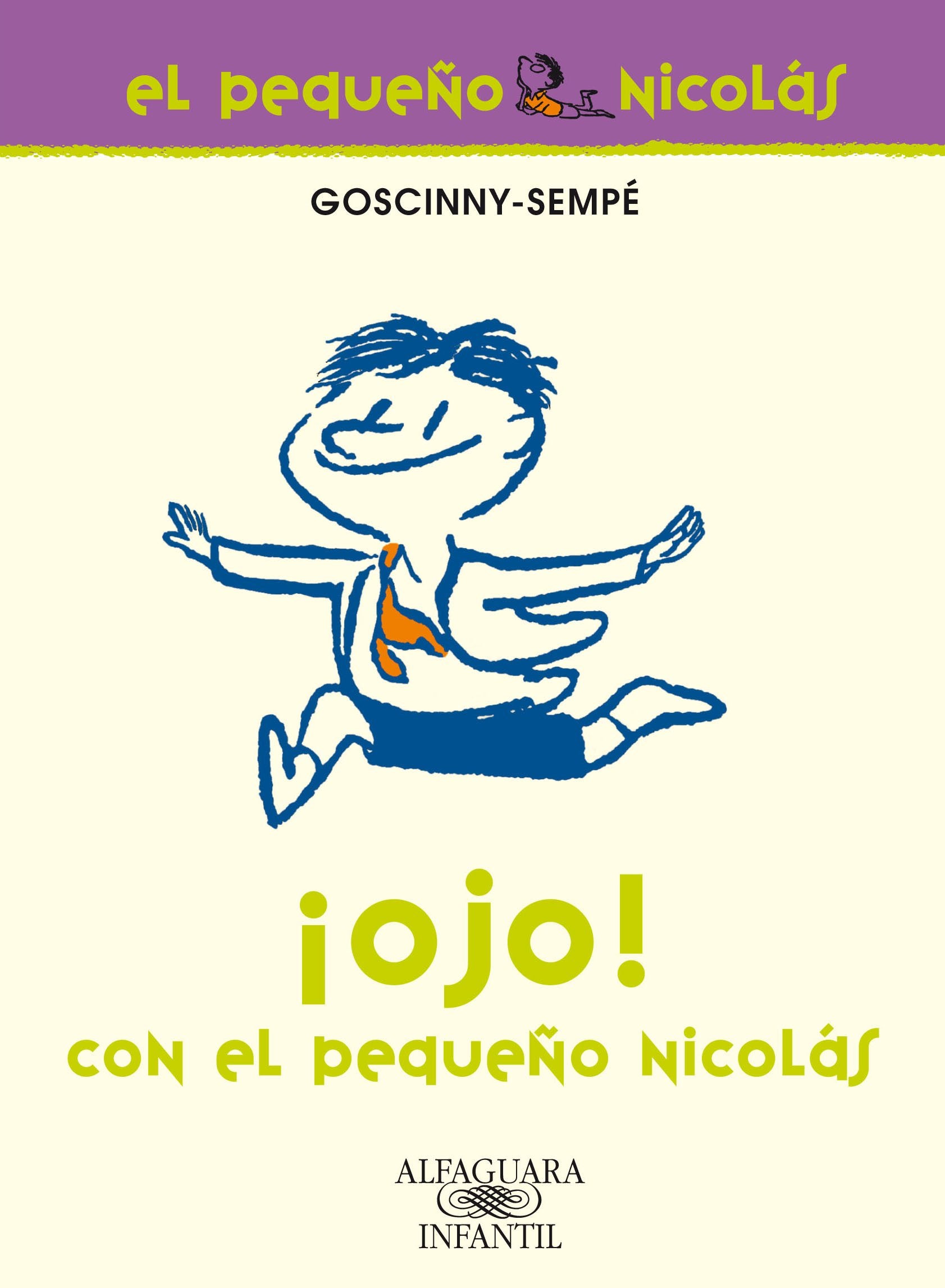 Ojo con el pequeño Nicolás (FUERA COLECCION FICCION TRADE, Band 716029) Social Sciences