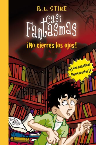 CASI FANTASMAS: NO CIERRES LOS OJOS book
