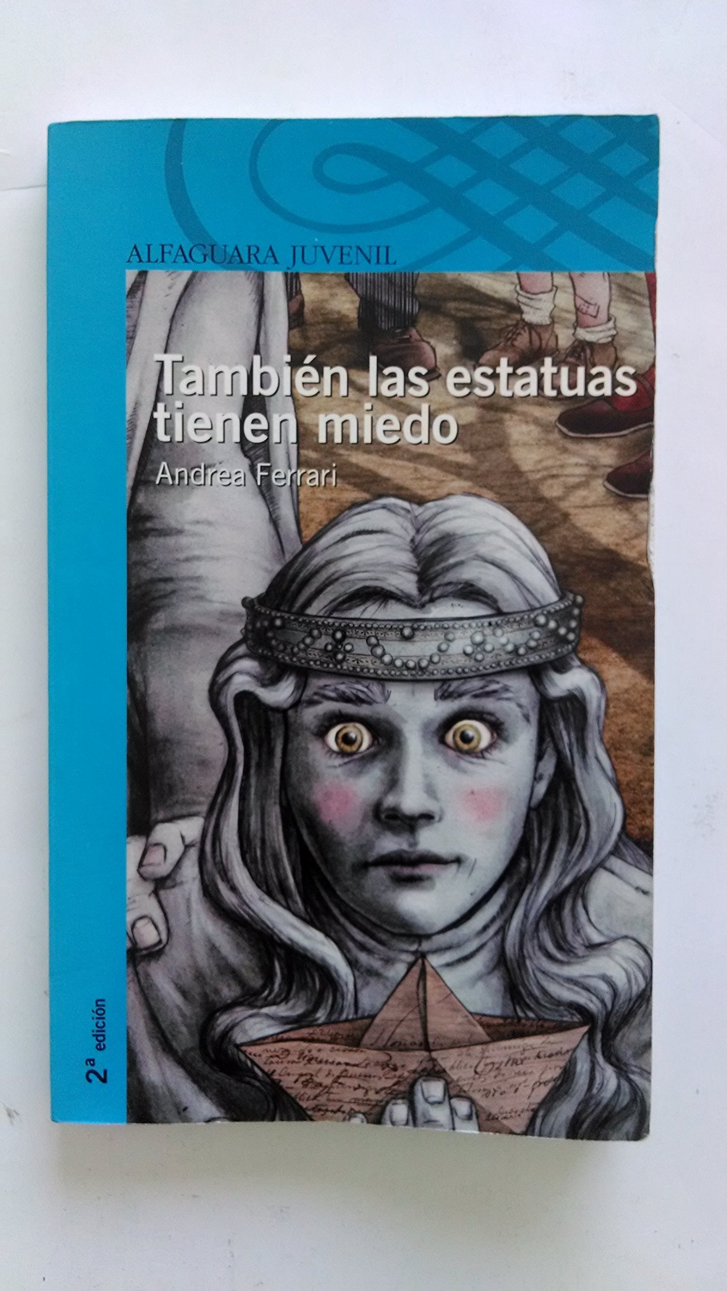 TAMBIEN LAS ESTATUAS TIENEN MIEDO book