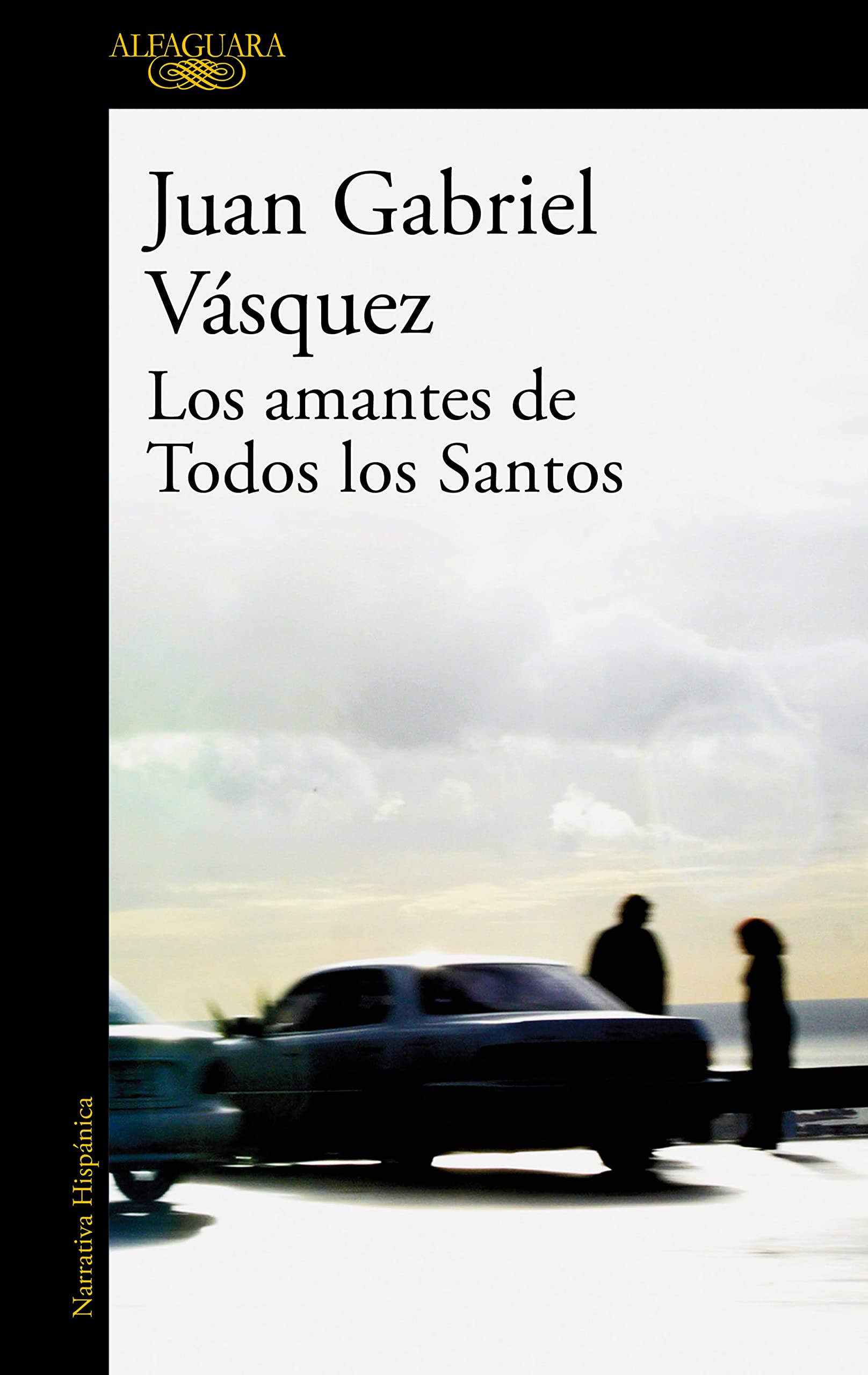 Los amantes de Todos los Santos Essays & Short Stories