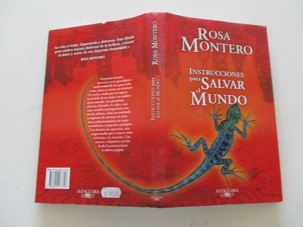 Instrucciones para salvar el mundo Contemporary literature