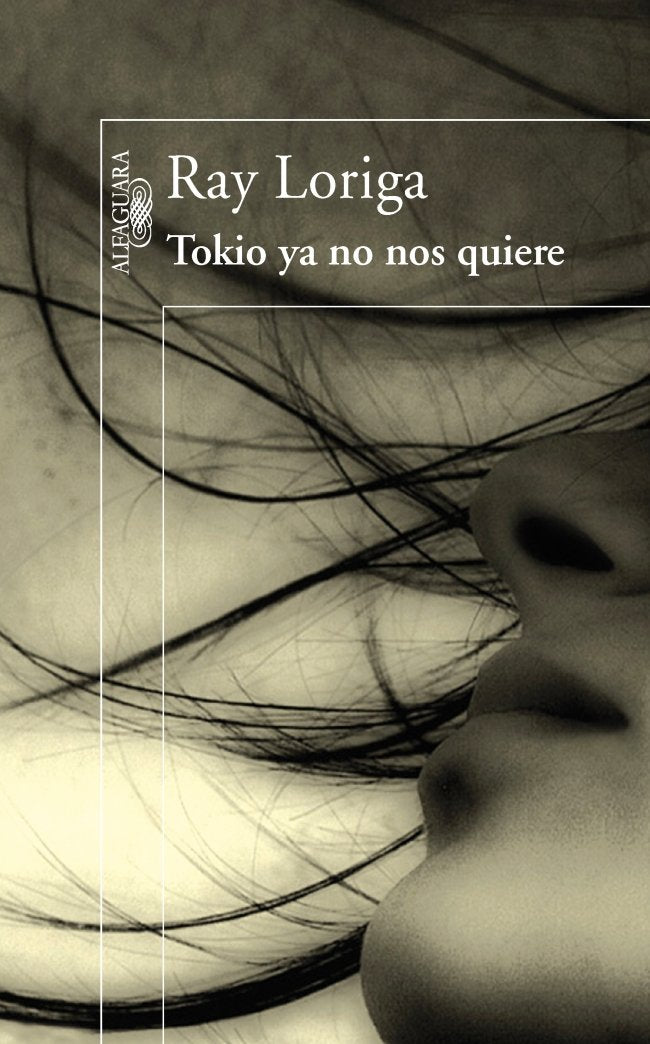 Tokio ya no nos quiere (HISPANICA, Band 717031) Books