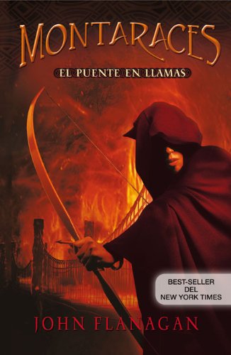MONTARACES 2. EL PUENTE EN LLAMAS book