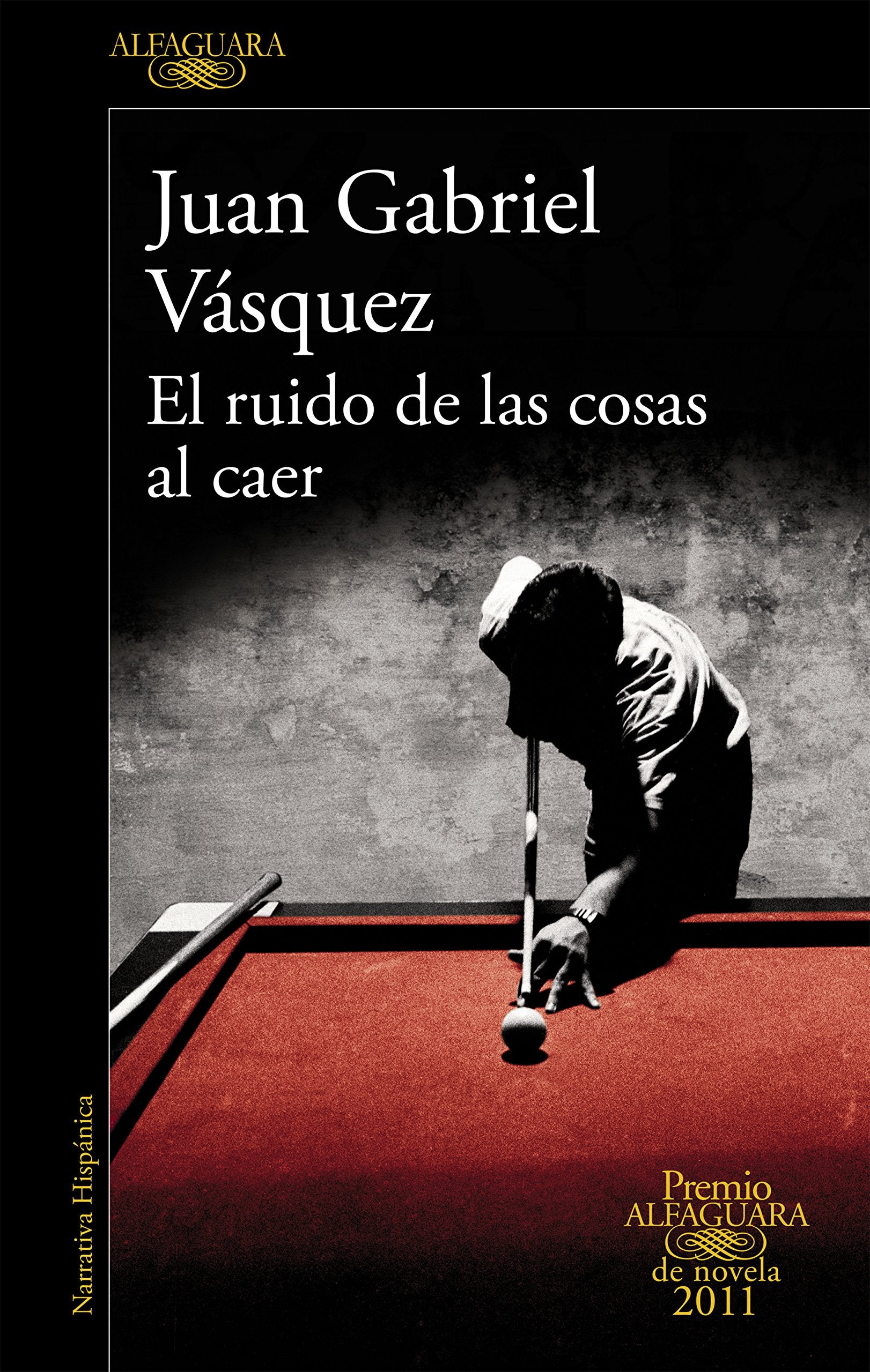 El ruido de las cosas al caer Contemporary literature