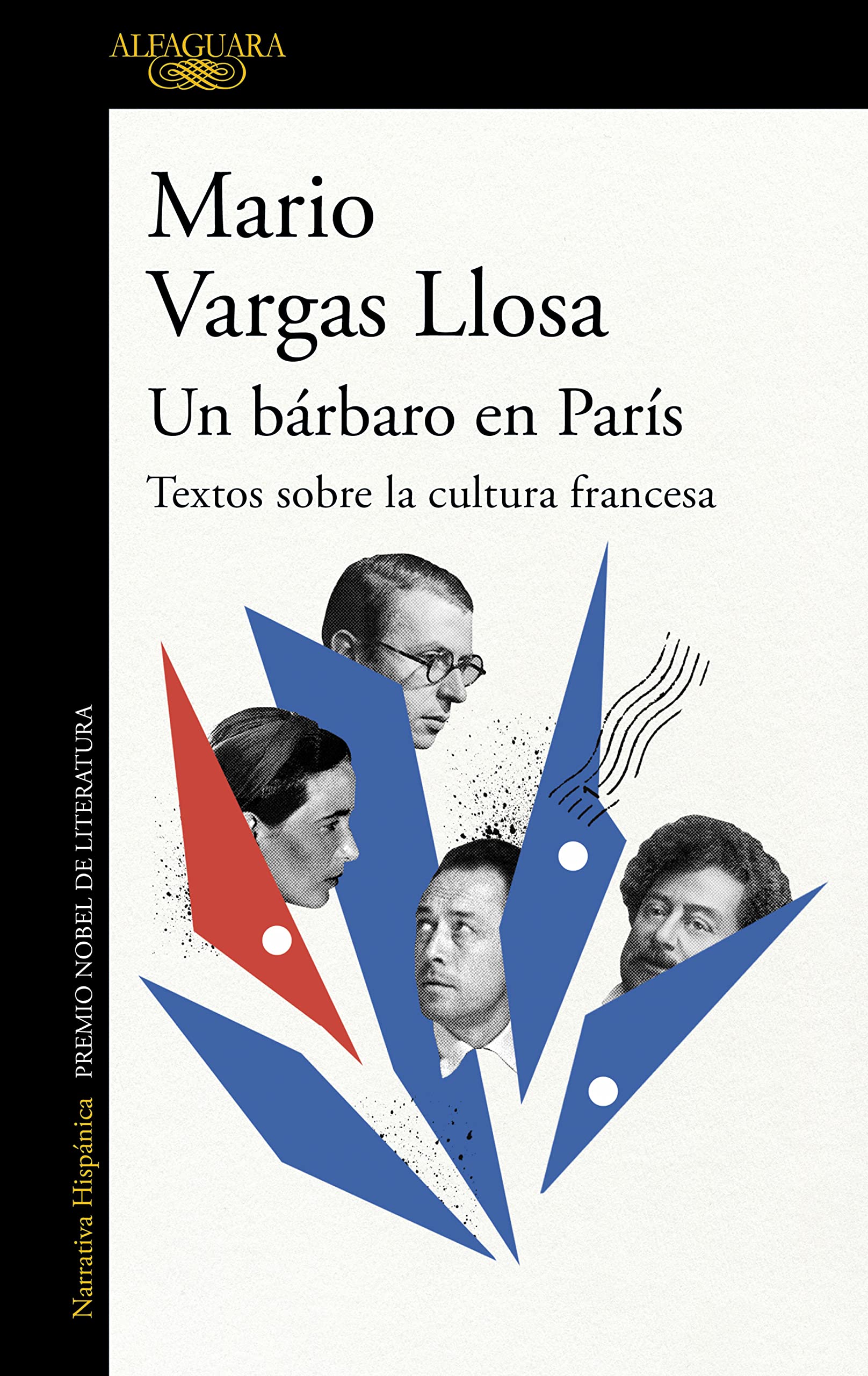 Un bárbaro en París: Textos sobre la cultura francesa book