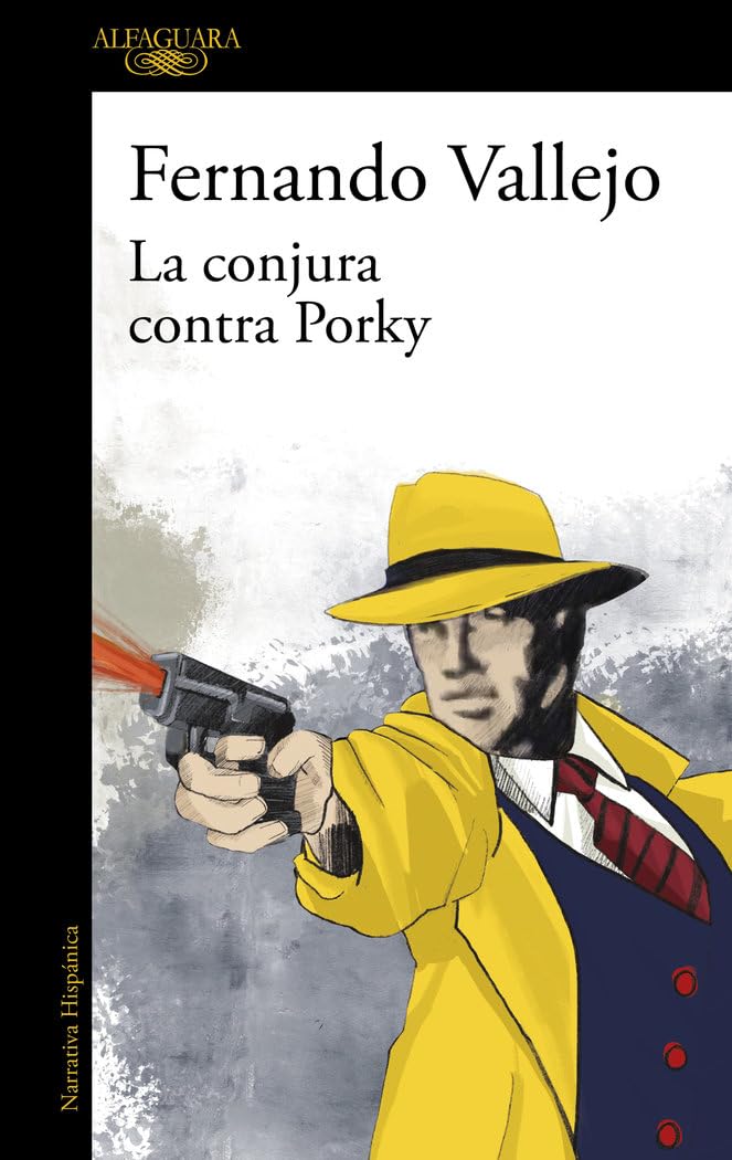 La conjura contra Porky (Hispánica) Contemporary literature