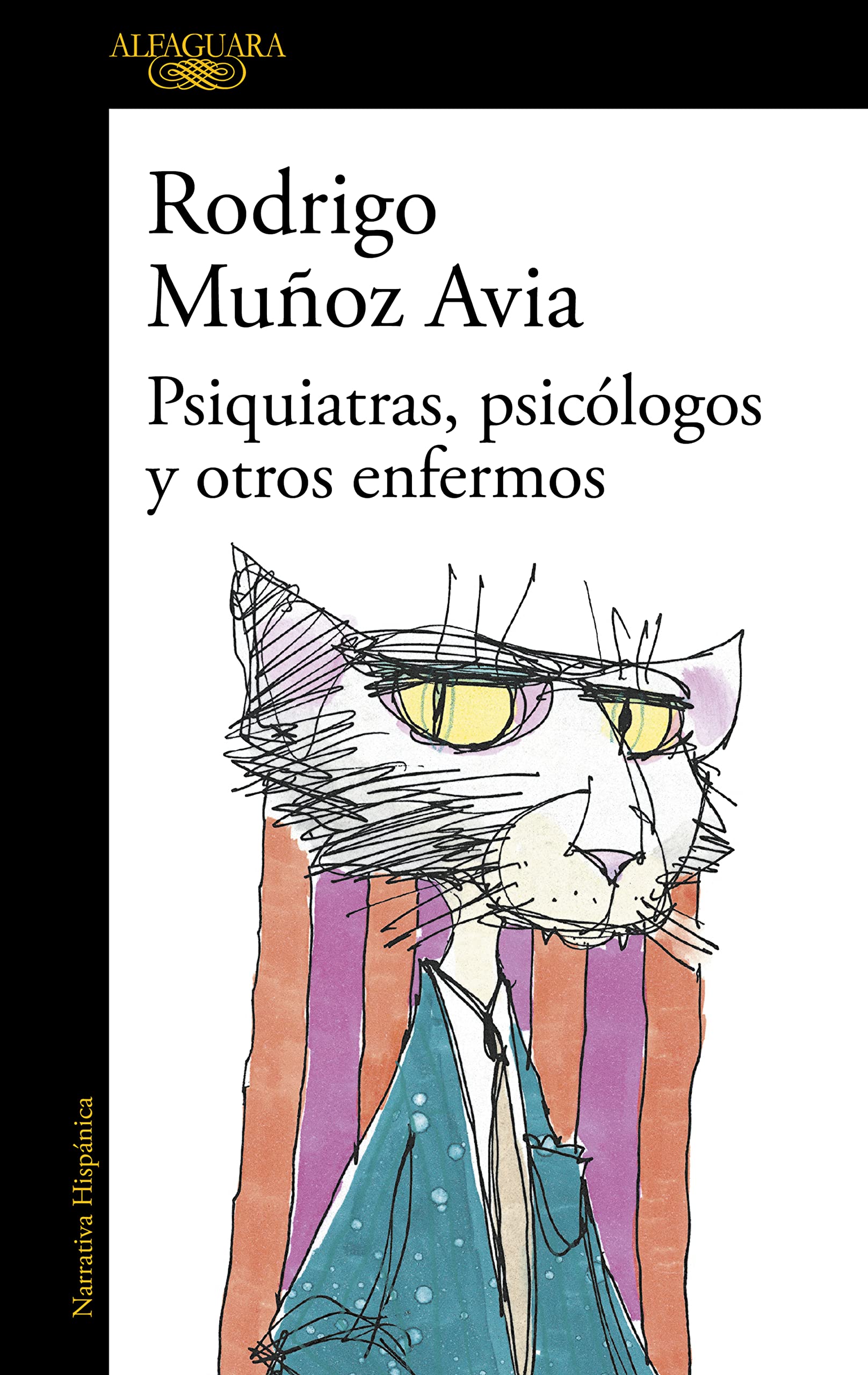 Psiquiatras, psicólogos y otros enfermos book