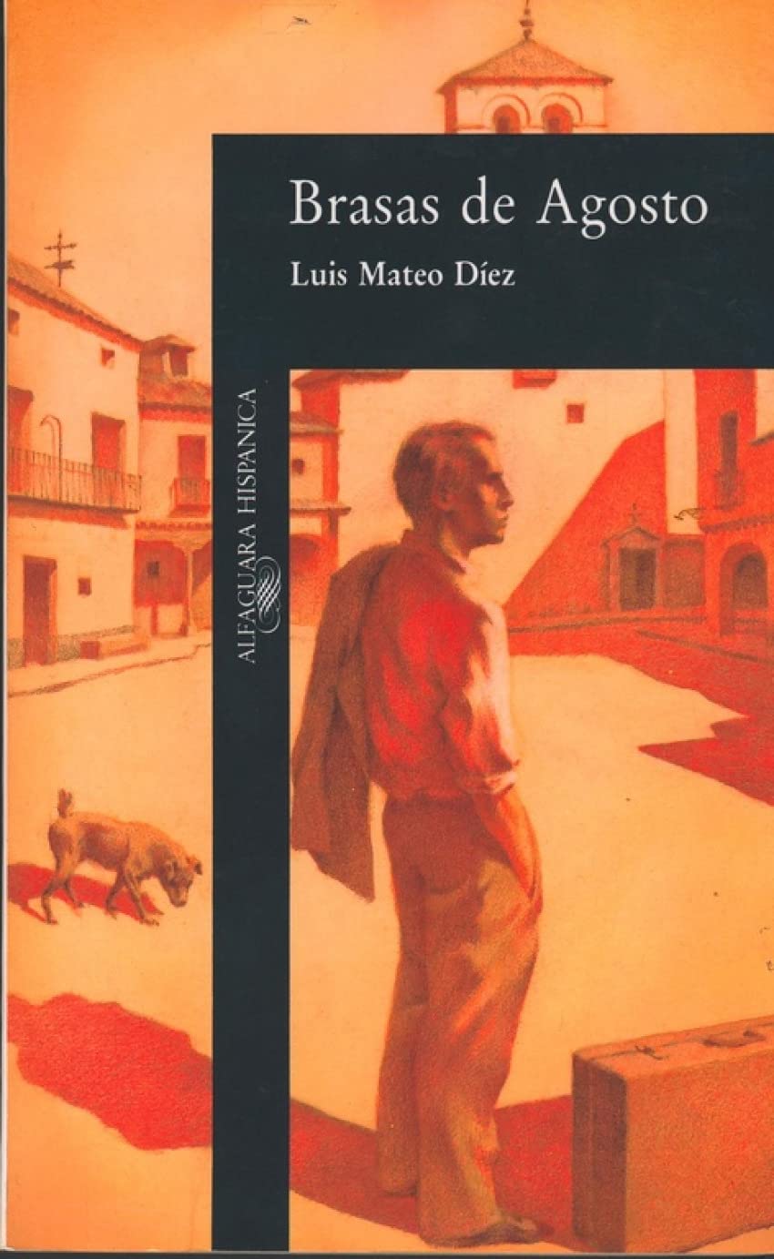 Díez, L: Brasas de agosto Essays & Short Stories