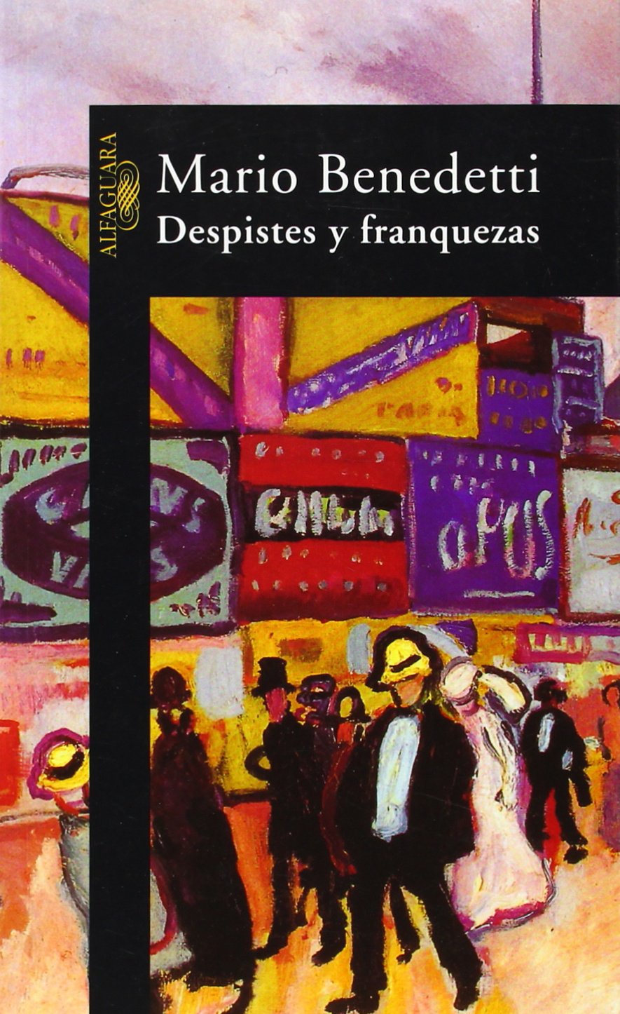 Despistes y franquezas (Hispánica) Contemporary literature