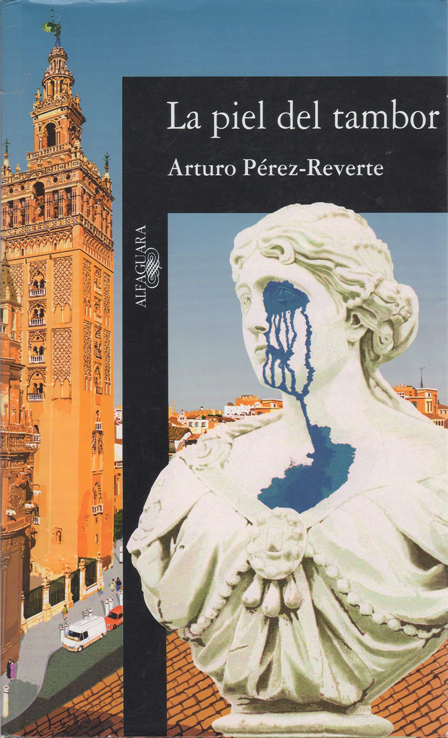 La Piel Del Tambor/the Seville Communion Contemporary literature