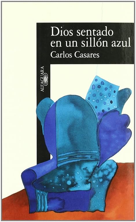 Dios sentado en un sillón azul (HISPANICA, Band 717031) Contemporary literature
