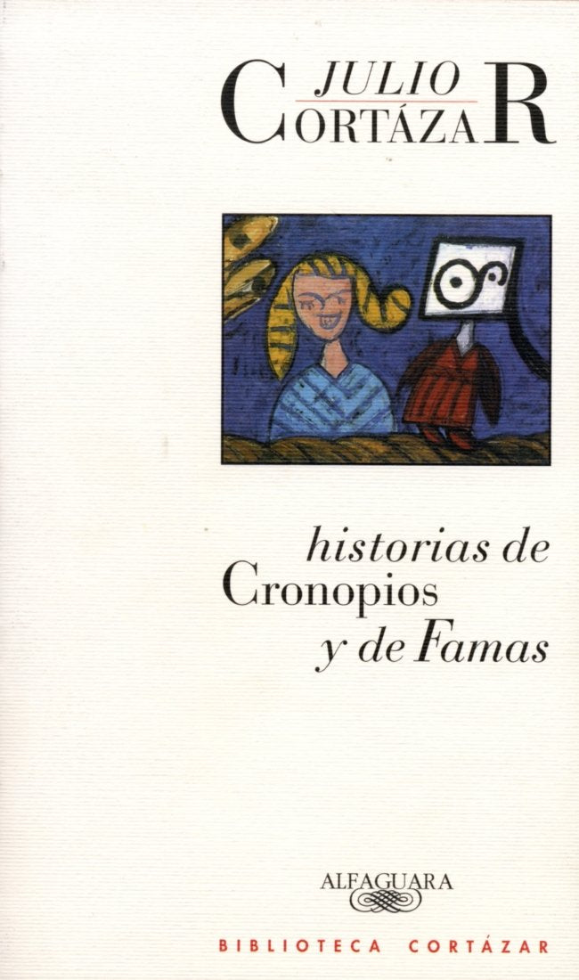 Historias de cronopios y de famas book