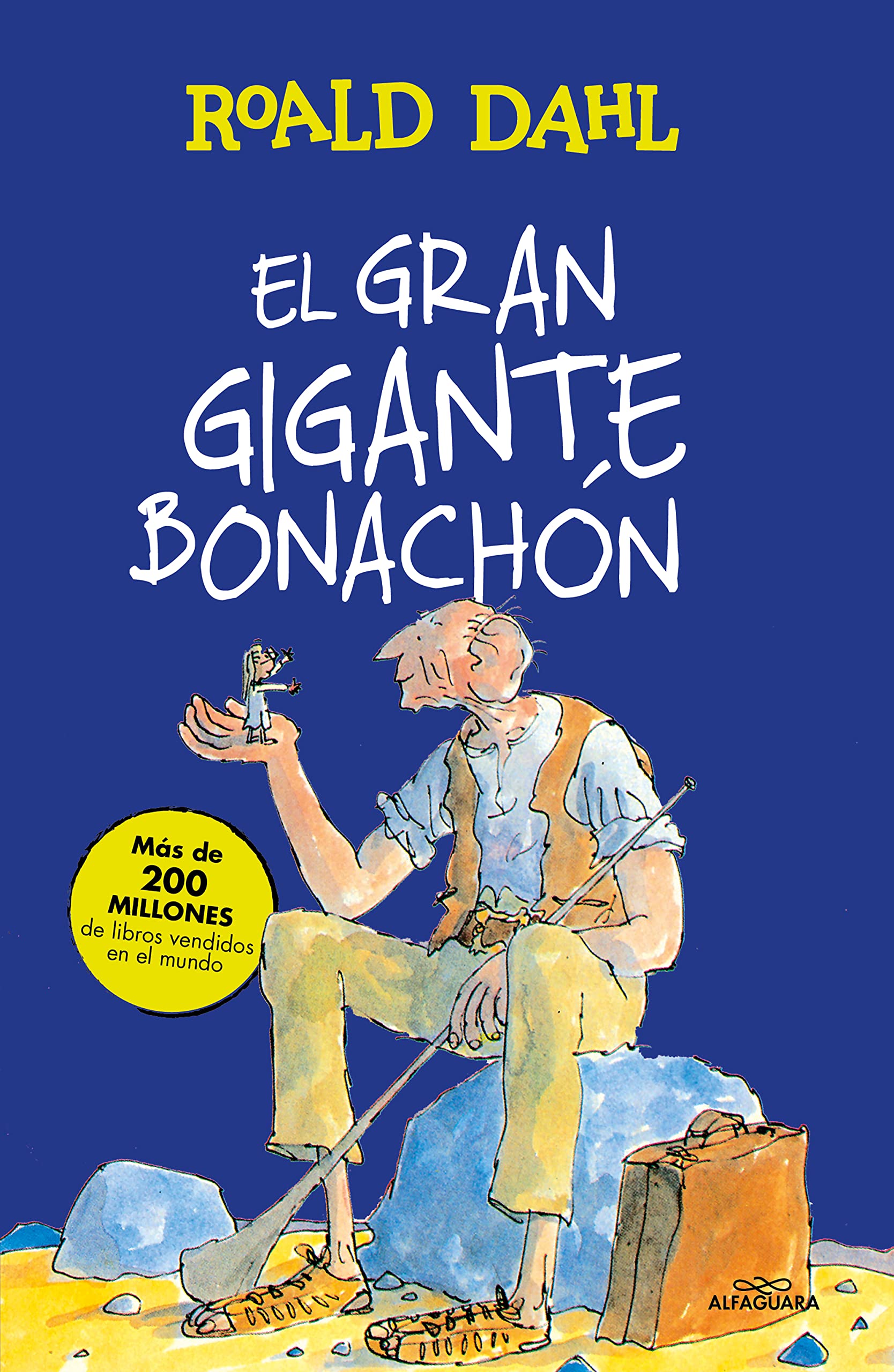 El Gran Gigante Bonachón (Alfaguara Clásicos) Social Sciences
