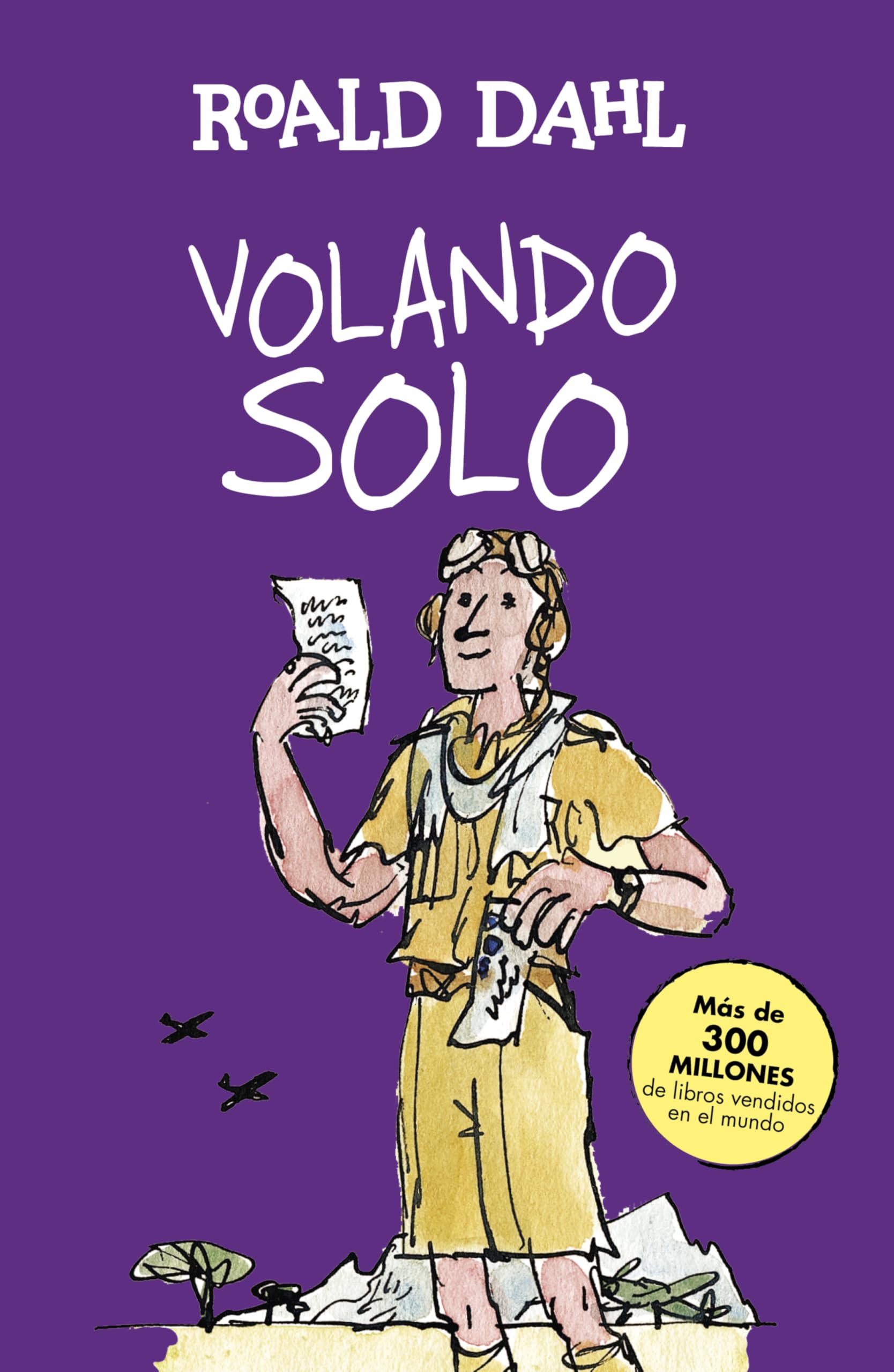 Volando solo (Colección Alfaguara Clásicos) book