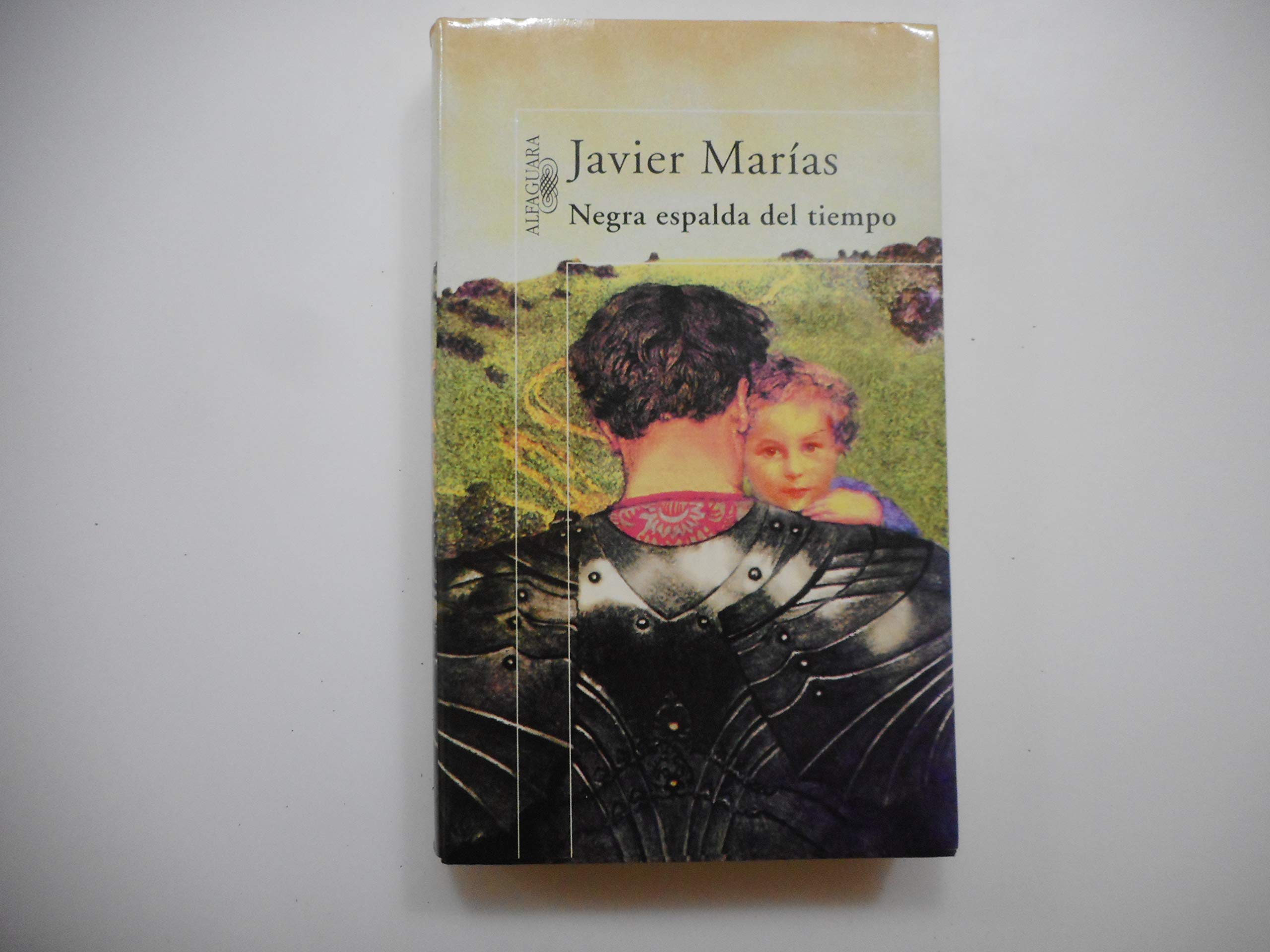 Negra espalda del tiempo (Hispánica) Contemporary literature