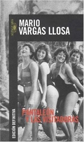 Pantaleon y las visitadoras / Captain Pantoja And the Special Service Foreign Languages ​​& Dictionaries