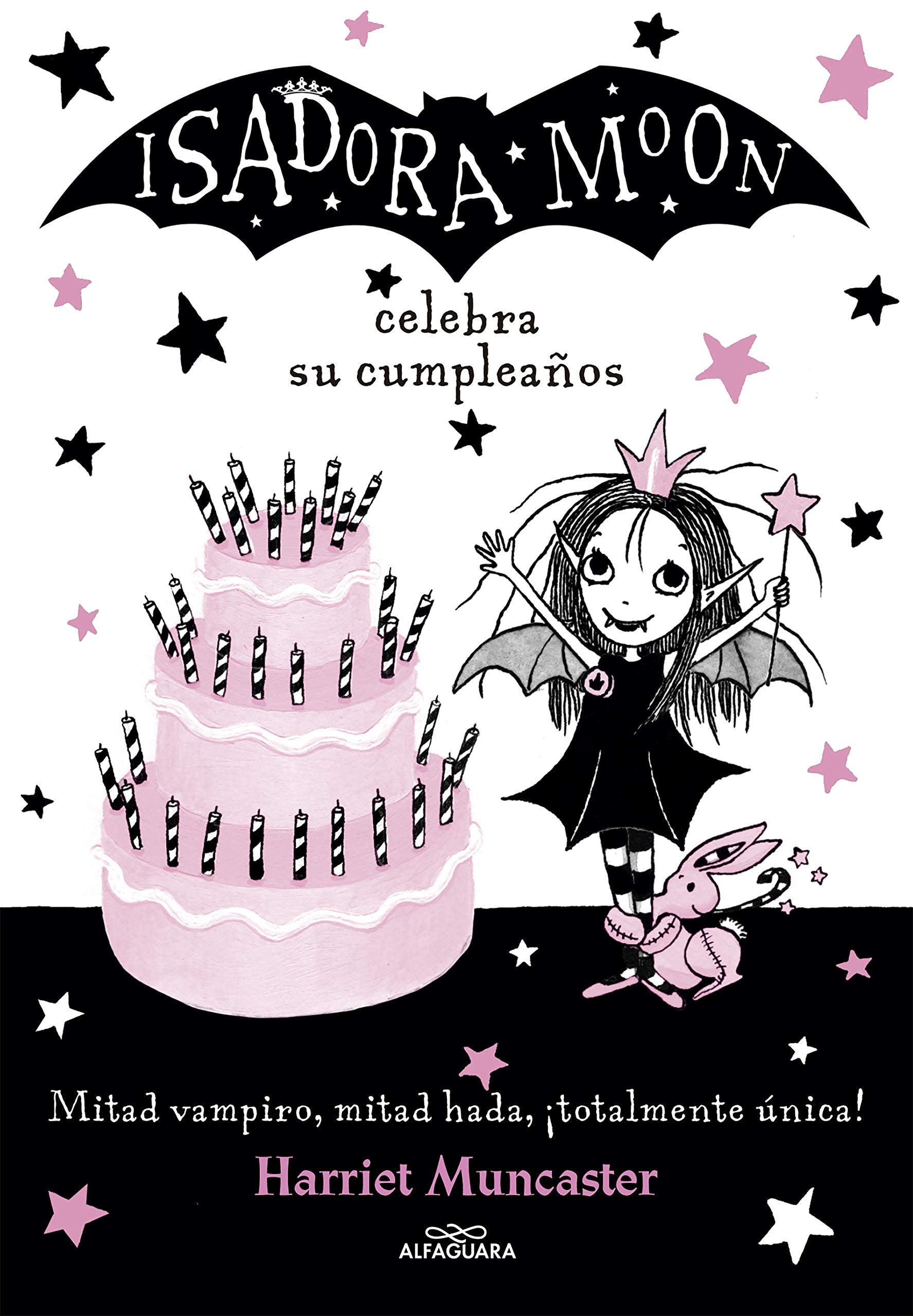 Isadora Moon celebra su cumpleaños / Isadora Moon Has a Birthday: ¡Un libro mágico con purpurina en la cubierta! Non-fiction