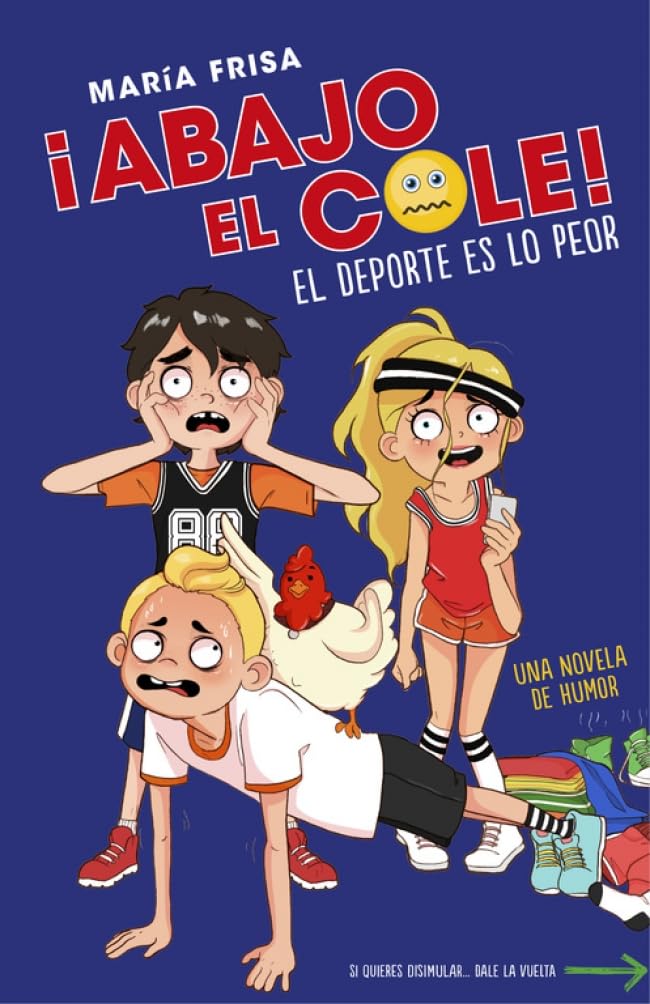 ¡Abajo el cole! 2. El deporte es lo peor (Jóvenes lectores, Band 2) Social Sciences