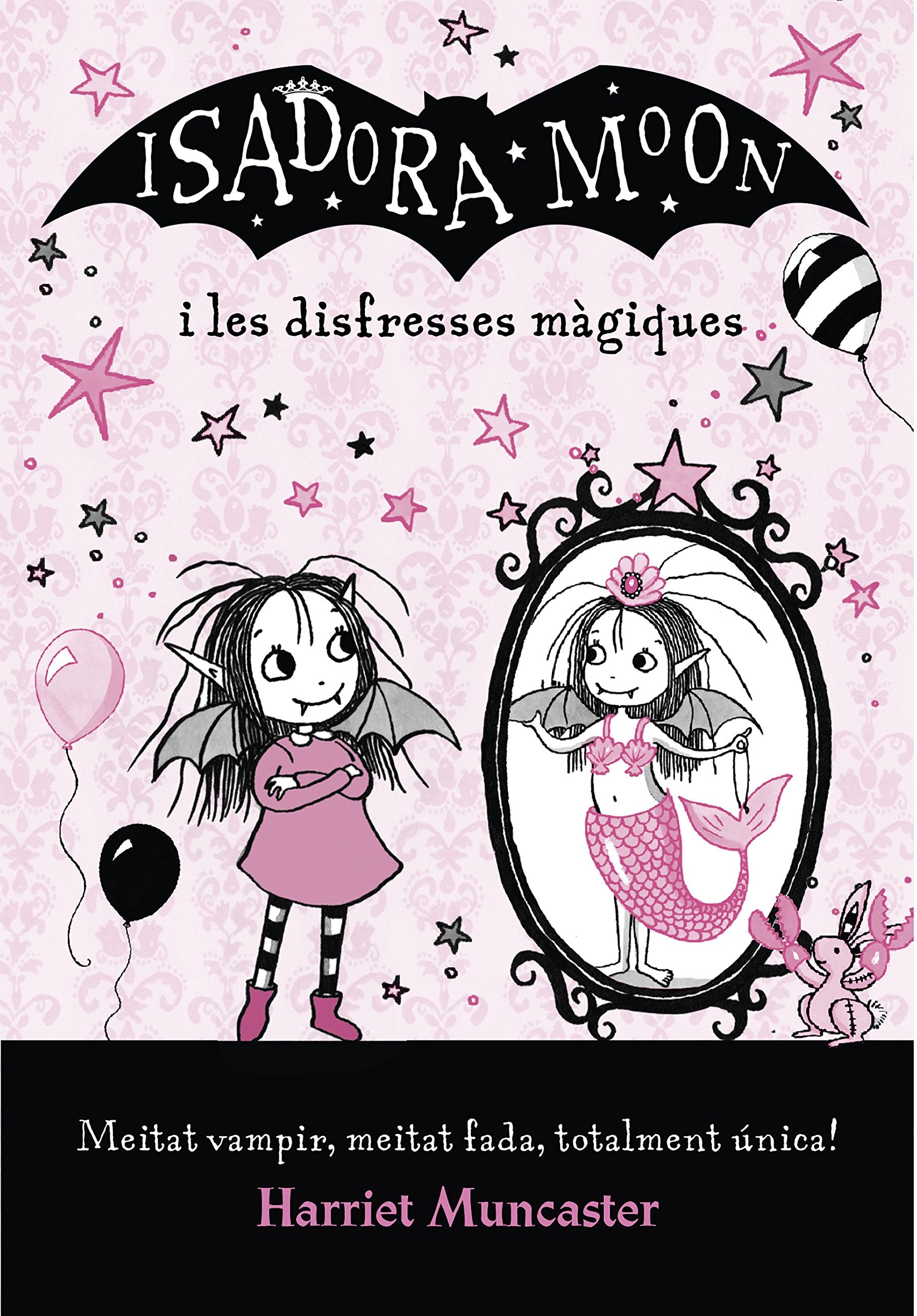 La Isadora Moon - La Isadora Moon i les disfresses màgiques book