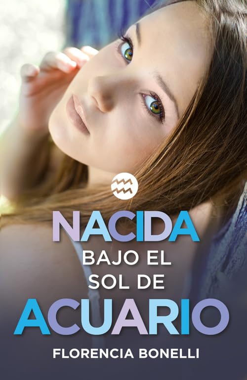 Nacida bajo el sol de acuario book