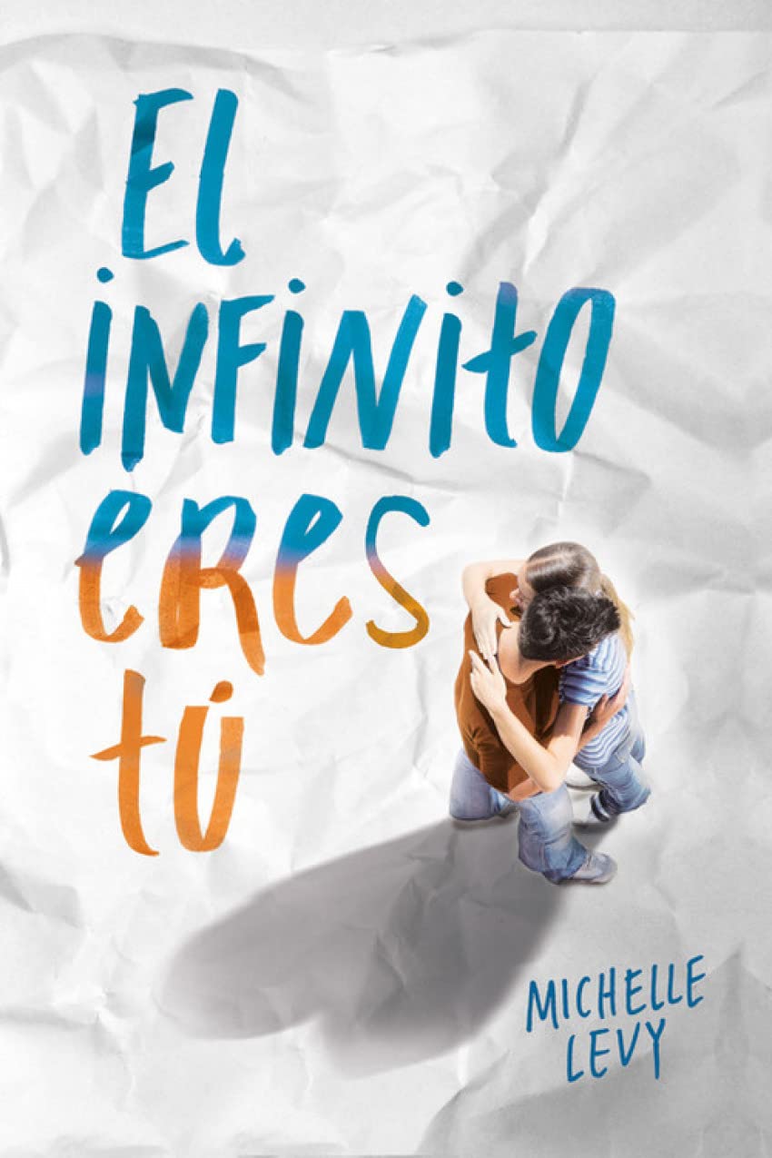 El infinito eres tú book