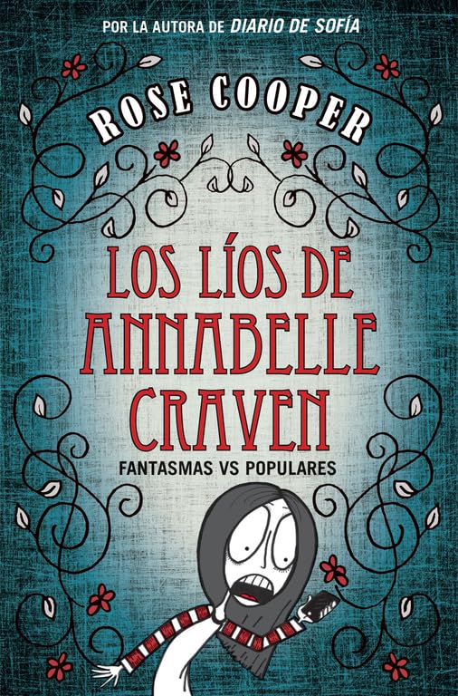 Los líos de Annabel Craven : fantasmas vs populares Social Sciences