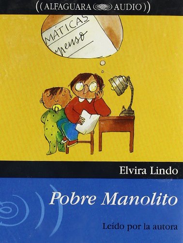 POBRE MANOLITO. LEIDO POR LA AUTORA Learning & Reference