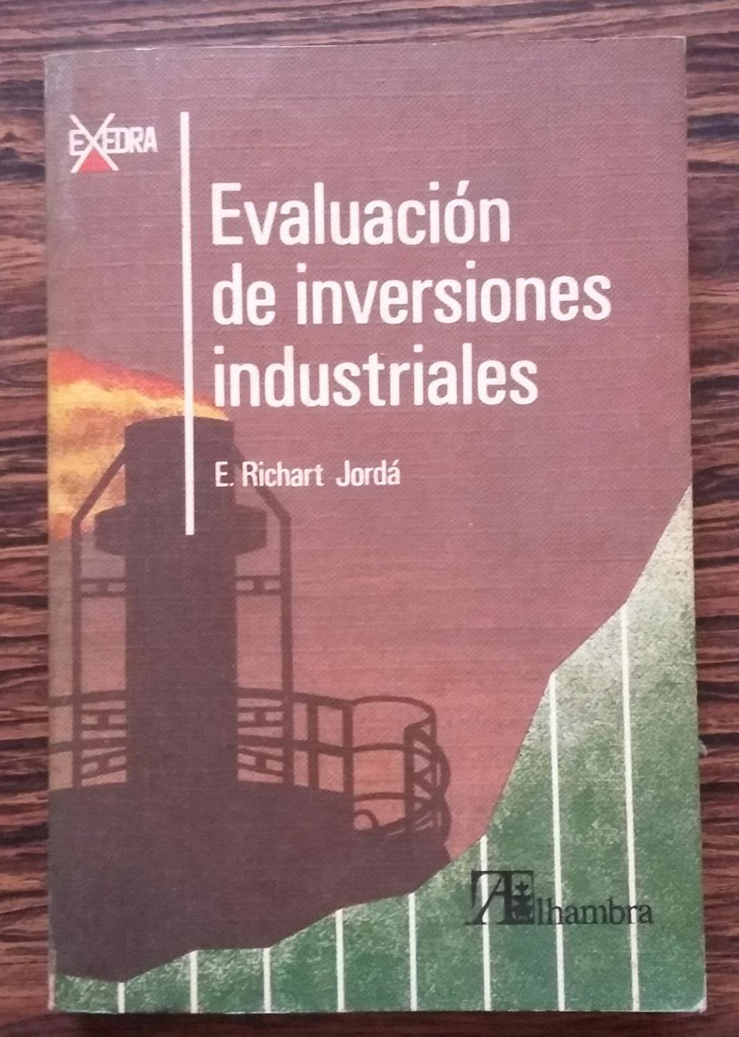Evaluación de inversiones industriales Books