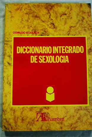 Diccionario integrado de sexologia book