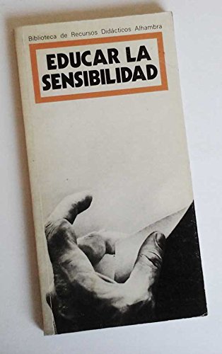 Educar la sensibilidad Books
