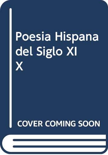 Poesia Hispana del Siglo XIX Books
