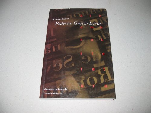 Antologia Poetica: Federico Garcia Lorca Books