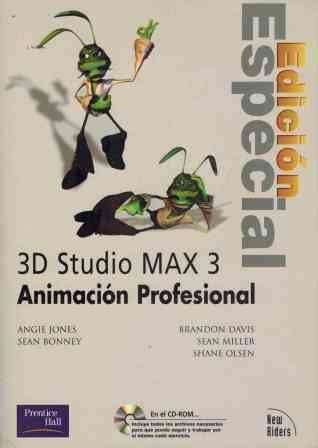 3D Studio Max 3 Animacion Profesional - Edicion Es Books