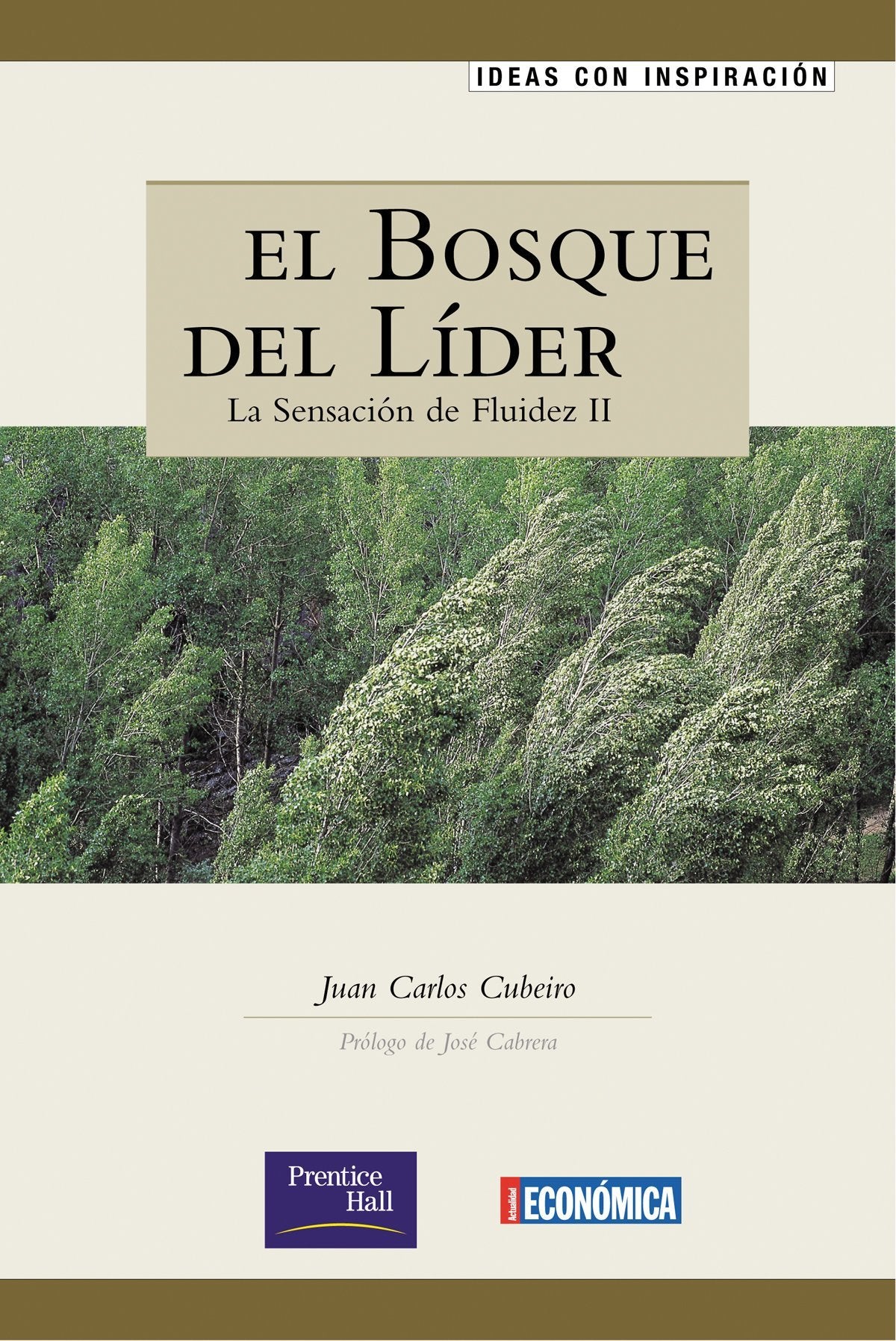 La sensación de fluidez II: bosque del líder book