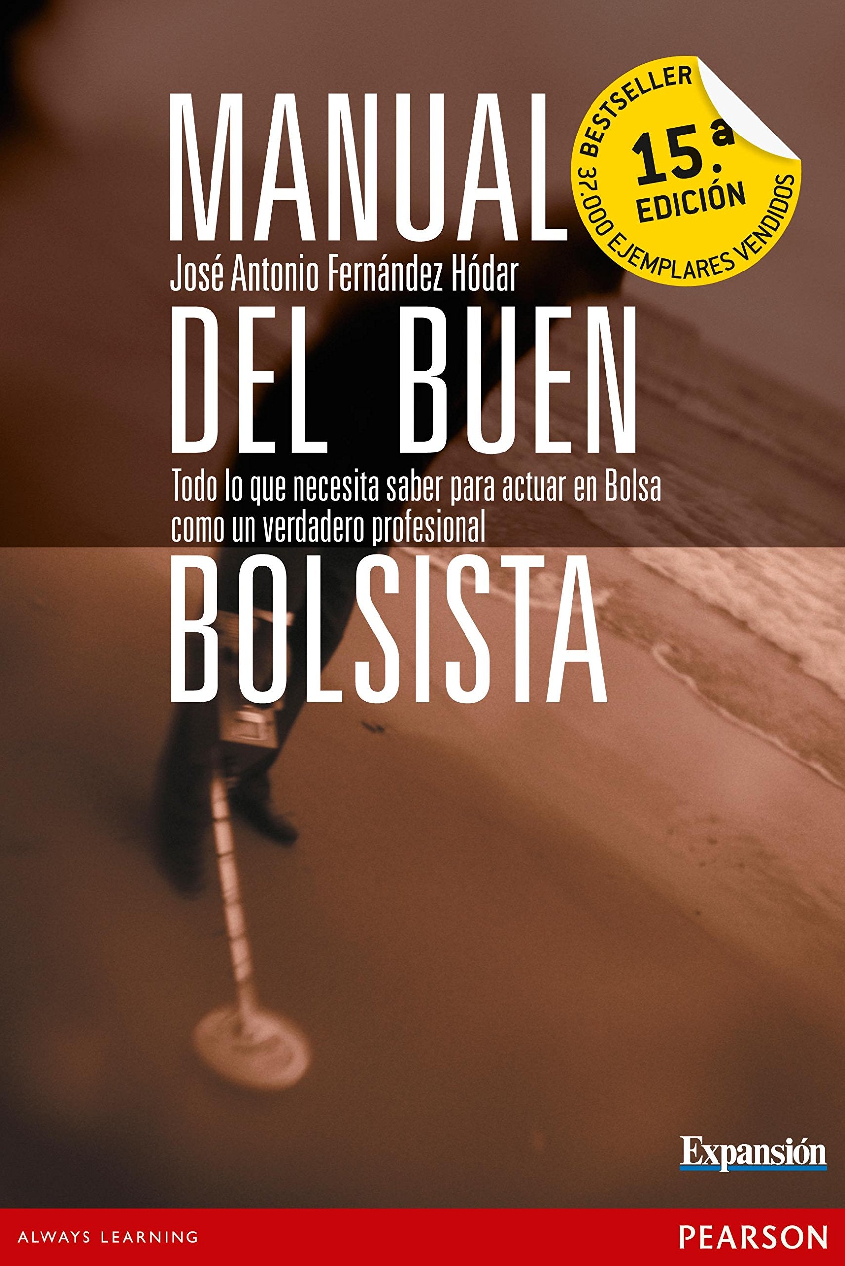 Manual del buen bolsista: Todo lo que necesita saber para actuar en bolsa como un verdadero profesional book