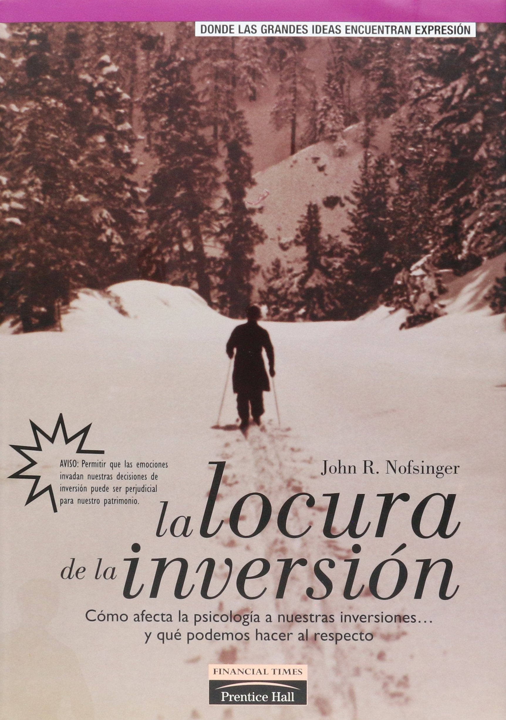 Locura de la inversion, la book