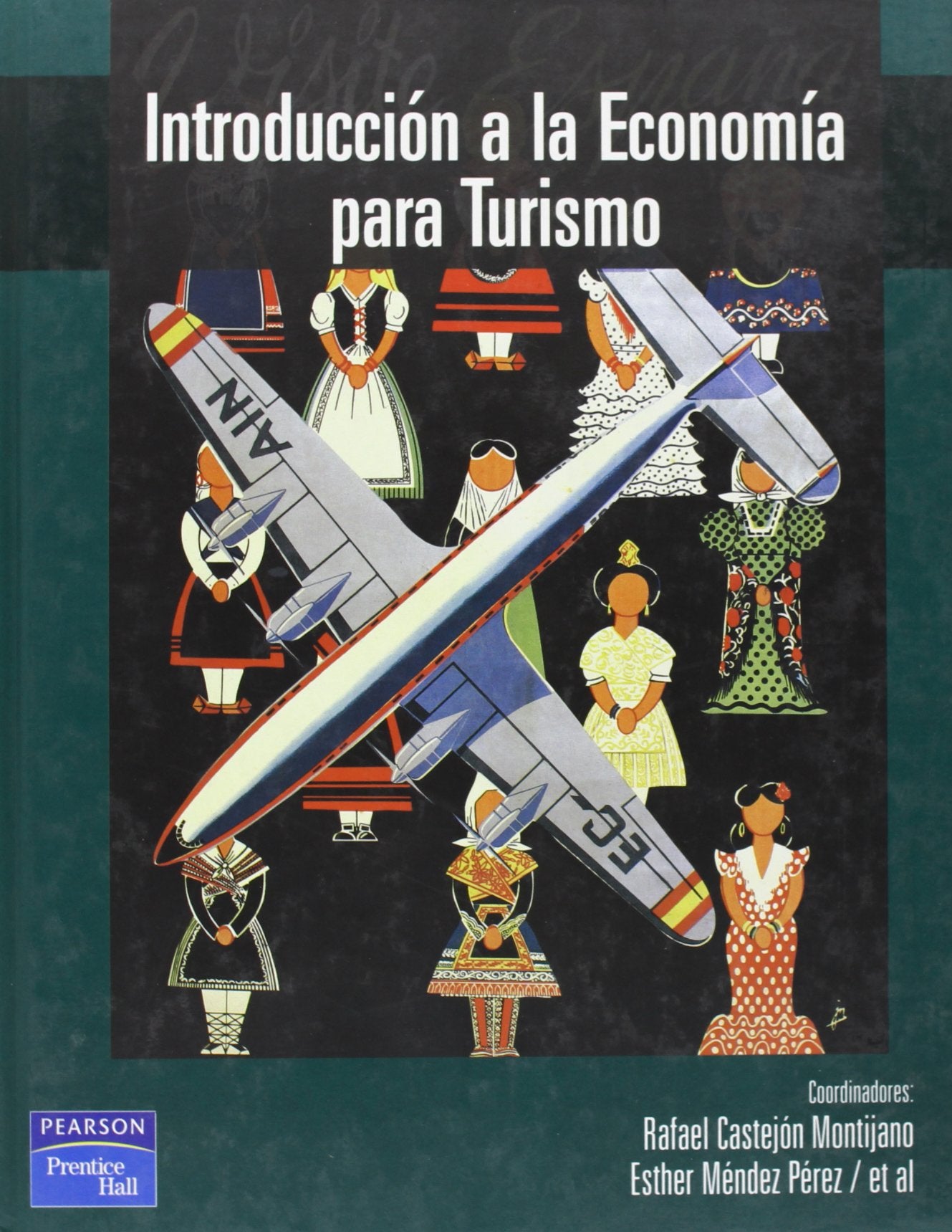 Introducción a la economía para turismo : casos prácticos y ejercicios Business, Finance & Career