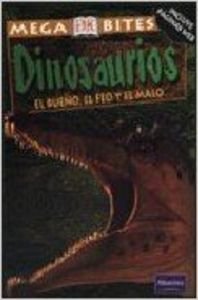 Dinosaurios - el Bueno, el feo y el malo Books